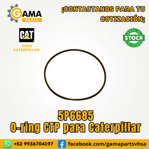 Oring 5P6685 para Maquinaria Pesada Caterpillar
